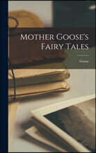 Mother Goose's Fairy Tales