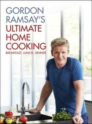 Gordon Ramsay&#39;s Ultimate Home Cooking