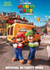 Nintendo(r) and Illumination Present the Super Mario Bros. Movie Official Activity Book