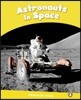 Astronauts in Space Reader