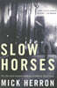 Slow Horses