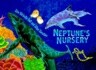 Neptune's Nursery