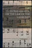 The Contrabandista, or The law of the Ladrones: Comic Opera in two Acts