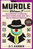 Murdle: Volume 2: 100 Elementary to Impossible Mysteries to Solve Using Logic, Skill, and the Power of Deduction