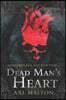 Dead Man's Heart: Sometimes Evil Just Won't Die