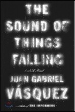 The Sound of Things Falling
