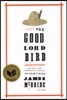 The Good Lord Bird (National Book Award Winner)