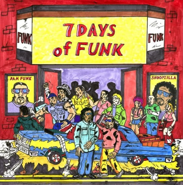 세븐 데이즈 오브 펑크 (7 Days Of Funk) - 7 Days Of Funk(US발매)