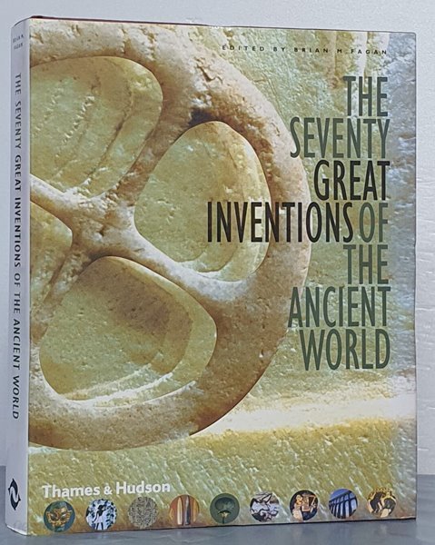 THE SEVENTY GREAT INVENTIONS OF THE ANCIENT WORLD