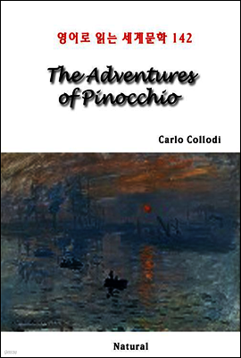 The Adventures of Pinocchio - 영어로 읽는 세계문학 142