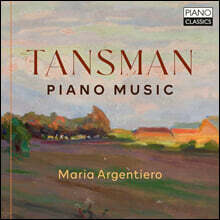 Maria Argentiero 알렉산드르 탄스만: 피아노 작품집 (Alexandre Tansman: Piano Music)
