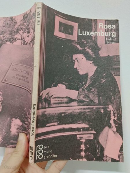 Rosa Luxemburg. In Selbstzeugnissen und Bilddokumenten | Helmut Hirsch