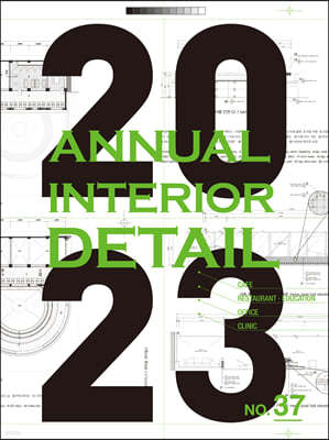 2022 ANNUAL INTERIOR DETAIL 37 