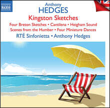 Anthony Hedges 앤서니 헤지스: 경음악 작품집 (Anthony Hedges: Kingston Sketches)