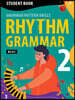 Rhythm Grammar Basic Student Book 2