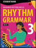 Rhythm Grammar Basic Student Book 3