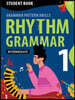 Rhythm Grammar Intermediate Student Book 1