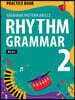 Rhythm Grammar Basic Practice Book 2