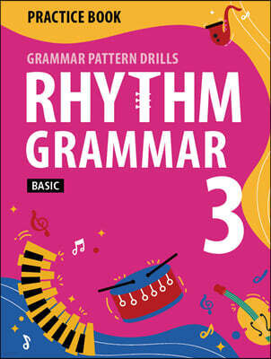 Rhythm Grammar Basic Practice Book 3