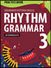 Rhythm Grammar Intermediate Practice Book 3