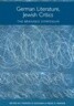 German Literature, Jewish Critics: The Brandeis Symposium