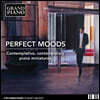 명상적인 현대 피아노 소품집 - ‘완벽한 분위기’ (Perfect Moods - Contemplative, Contemporary Piano Miniatures)