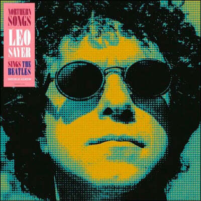 Leo Sayer (리오 세이어) - Northern Songs: Leo Sayer Sings The Beatles [2LP]