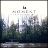 스탠딩 에그 (Standing Egg) - Moment