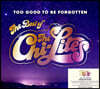 The Chi-Lites (치 라이츠) - Too Good To Be Forgotten: The Best of The Chi-Lites [Deluxe Edition]