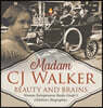 Madame CJ Walker: Beauty and Brains Woman Entrepreneur Books Grade 5 Children's Biographies