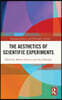 Aesthetics of Scientific Experiments