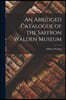 An Abridged Catalogue of the Saffron Walden Museum
