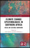 Climate Change Epistemologies in Southern Africa
