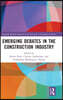 Emerging Debates in the Construction Industry