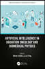 Artificial Intelligence in Radiation Oncology and Biomedical Physics