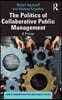 Politics of Collaborative Public Management