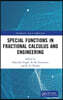 Special Functions in Fractional Calculus and Engineering