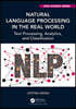 Natural Language Processing in the Real World