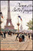 Dawn of the Belle Epoque: The Paris of Monet, Zola, Bernhardt, Eiffel, Debussy, Clemenceau, and Their Friends