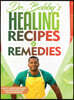 Dr. Bobby's Recipes and Remedies