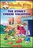 Geronimo Stilton #57: The Stinky Cheese Vacation