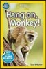 Hang On, Monkey!