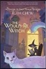 A Matter-Of-Fact Magic Book: The Would-Be Witch