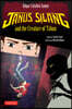 Janus Silang and the Creature of Tabon: Volume One in the Janus Silang Saga