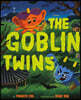 The Goblin Twins