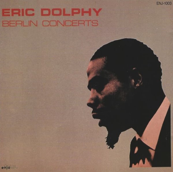 에릭 돌피 (Eric Dolphy) - Berlin Concerts(독일발매)