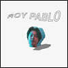 Boy Pablo (보이 파블로) - Roy Pablo [화이트 컬러 LP]
