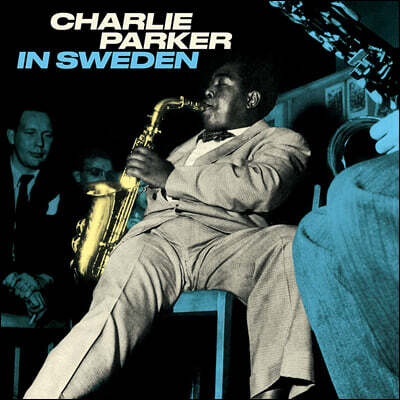 Charlie Parker (찰리 파커) - In Sweden [블루 컬러 LP]