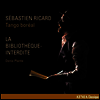 플랑테: 탱고 오페라 '금지된 도서관' (Plante: Tango Boreal 'La Bibliotheque-Interdite')(CD) - Sebastien Ricard