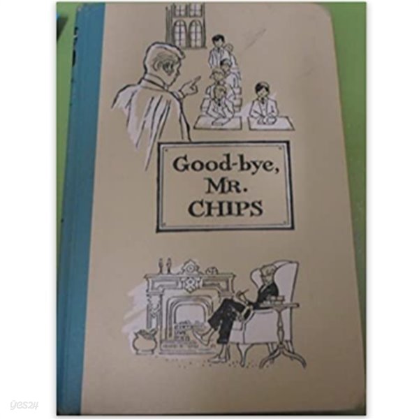 Good-bye MR.CHIPS